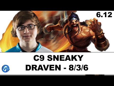 C9 Sneaky - Draven vs Ezreal - NA Ranked