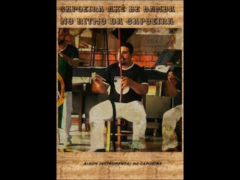 Ritmo de Angola (instrumental). Capoeira Axé de Bamba - Dendê Mukumbi