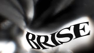 "BRISE" - court métrage débutant (4:04)