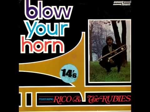 Rico Rodriguez & The Rudies - Blow Your Horn - Album