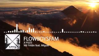 Flowboysfam - Mä Yritän feat. Miguel