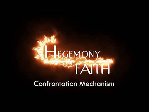 Hegemony of Faith Confrontation Mechanism