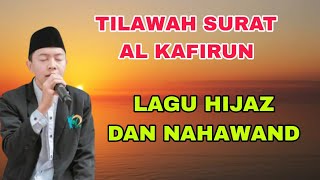 Download lagu Tilawah Surat Al Kafirun | Lagu Hijaz & Nahawand mp3 Download lagu Tilawah Surat Al Kafirun | Lagu Hijaz & Nahawand mp3