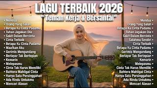 Download lagu Lagu Santai Terpopuler 2026 🔥 Viral TikTok — Lagu Pop Indonesia Terbaru & Paling Hits 2026 vol.2 mp3