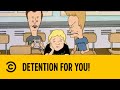 Detention For You Beavis And Butt Head Comedy Central Africa