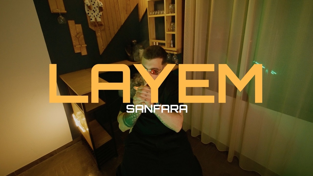 Sanfara - Layem (Official Visualizer)