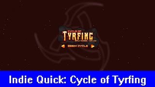 Indie Quick: Cycle of Tyrfing