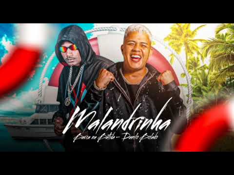 BARCA NA BATIDA _ DANILO BOLADO _ MALANDRINHA