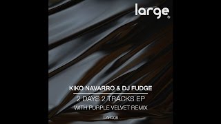 Kiko Navarro & Dj Fudge - Anyway I Want video