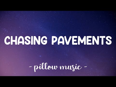 Chasing Pavements - Adele (Lyrics) 🎵