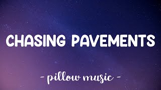 Chasing Pavements - Adele (Lyrics) 🎵