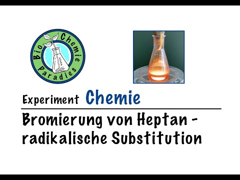 Experiment Chemie – Bromierung von Heptan – radikalische Substitution