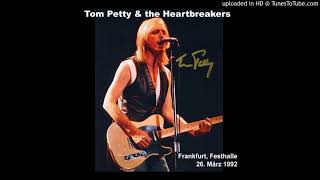 Tom Petty &amp; The Heartbreakers - Straight Into Darkness in Frankfurt, Germany 26 Mar 1992