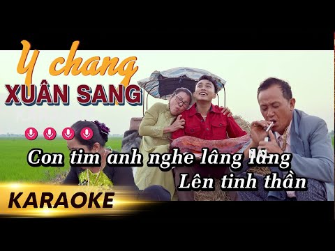 Karaoke Y Chang Xuân Sang - Nal | Beat Gốc