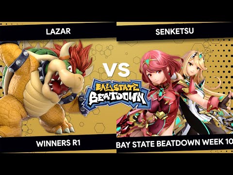 Bay State Beatdown #10 - ITT | Lazar (Bowser) vs Senketsu (Pyra/Mythra) - Winners R1