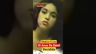 Shakira Con 15 Años De Edad Sabia lo que quería #shorts #viral