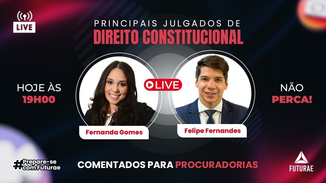 Principais Julgados de Direito Constitucional para Procuradorias