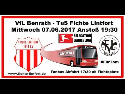 3. Relegationsspiel Landesliga ⚽ VFL Benrath - TUS Fichte Lintfort ⚽ 07.06.2017 ⚽ Endstand 1:0