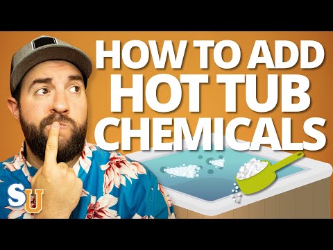 What's the RIGHT Order to Add HOT TUB CHEMICALS?