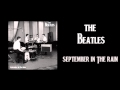 The Beatles - September In The Rain (Full Album ...
