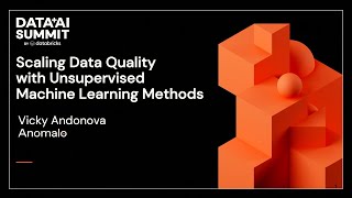 Sponsored by: Anomalo | Scaling Data Quality with Unsupervised Machine Learning Methods