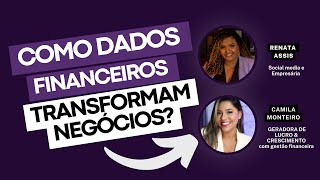 Como Dados Financeiros Transformam Negócios?