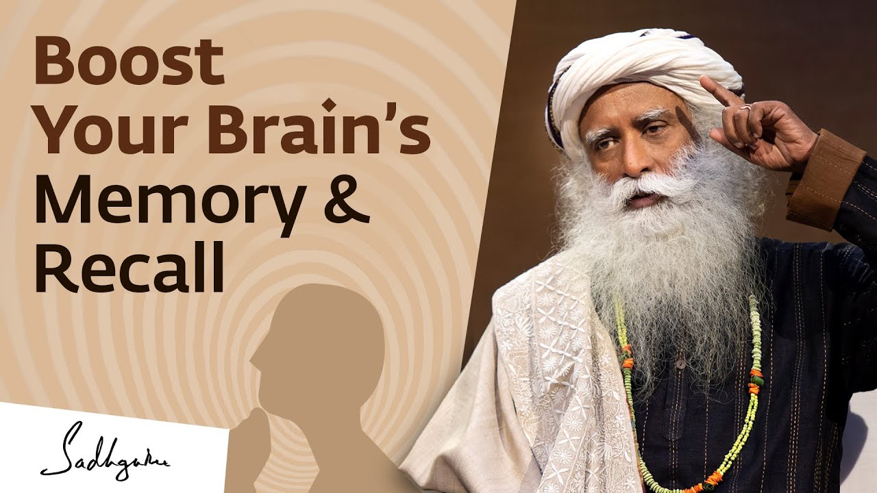 Learn How To Improve Your Brain’s Memory & Recall | Sadhguru Exclusive