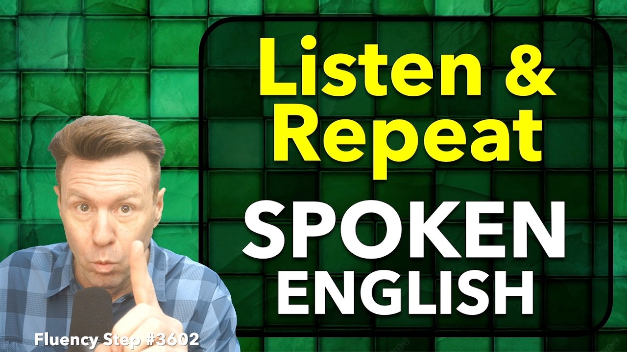 Listen and Repeat Spoken English Speaking Practice