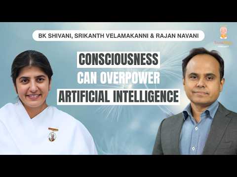 AI Vs Emotional Intelligence: The Real Future | BK Shivani, Srikanth Velamakanni, Rajan Navani