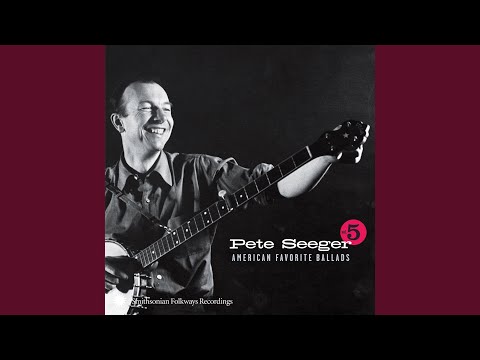 Red River Valley - Pete Seeger