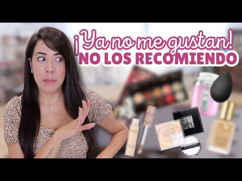 Ya NO los RECOMIENDO | Productos BEAUTY que ya NO me GUSTAN
