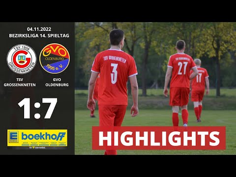 HIGHLIGHTS BEZIRKSLIGA | TSV GROSSENKNETEN - GVO OLDENBURG (14. Spieltag, 04.11.2022)