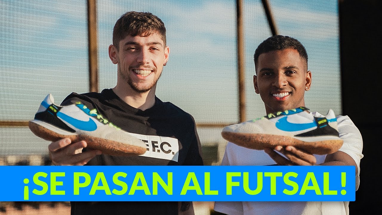 RODRYGO GOES Y FEDE VALVERDE SE PASAN AL FUTSAL!!! · Review Nike Street Gato