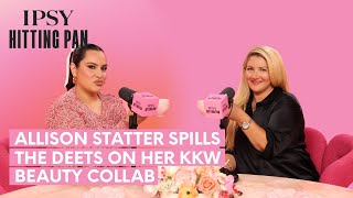 Ipsy Allison Statter Spills the Deets on Her KKW Beauty 