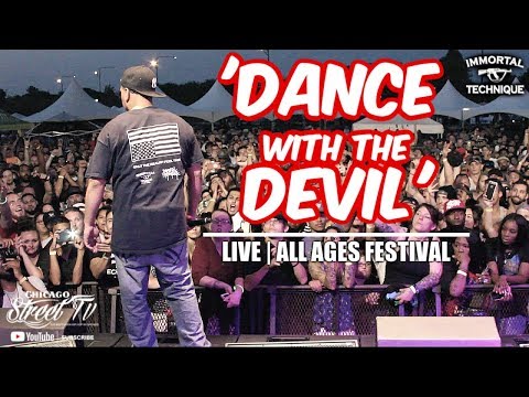 Immortal Technique "DANCE WITH THE DEVIL" ALL AGE FESTIVAL LIVE!!!