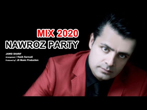 Jawid Sharif - Nawroz Party | Remix 2020