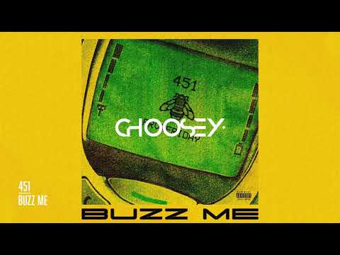 451 - Buzz Me (feat. FRVRFRIDAY)