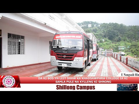 DA KI BOS YN LEIT SHAW KA KHADSAWPHRA COLLEGE ÏA KI SAMLA PULE NA KYLLENG KI SHNONG