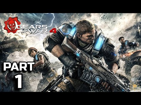 Gears of War 4 | Gameplay Walkthrough Part 1 | Act I