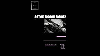 Download lagu SETAN DAN ROBAN DISTAN... mp3