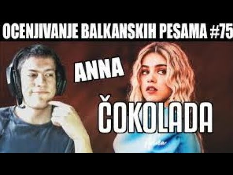 OCENJIVANJE BALKANSKIH PESAMA -AN NA -COKOLADA(Official video 2020)