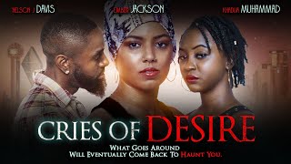 New Movie Alert! Cries Of Desire - Official Trailer - Available Now