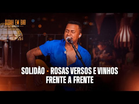 Kleo Dibah - Solidão / Rosas Versos e Vinhos / Frente a Frente