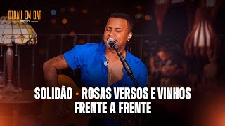 Download lagu Kleo Dibah - Solidão / Rosas Versos e Vinhos / Frente a Frente mp3
