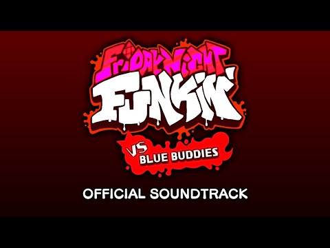 RetroMuffin34 - VS. Blue Buddies OST - Bloodshed