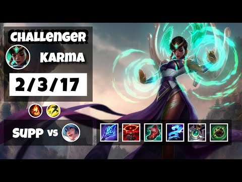 Karma 11.8 Gameplay Challenger Replay S11 Support (2/3/17) - NA