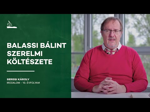 Balassi Bálint szerelmi költészete | Seregi Károly