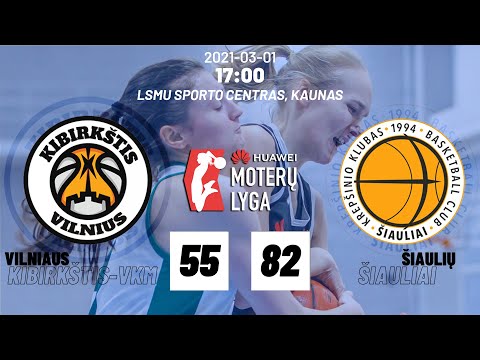 „Huawei Moterų lyga“: Kauno „Aistės-LSMU“ – Vilniaus „Kibirkštis-MRU“