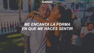 Ariana Grande, Mac Miller - The Way // Español