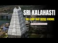 Can You Believe This Temple Defies Science SriKalahasti